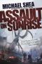 [Extra Trilogy 02] • Assault on Sunrise